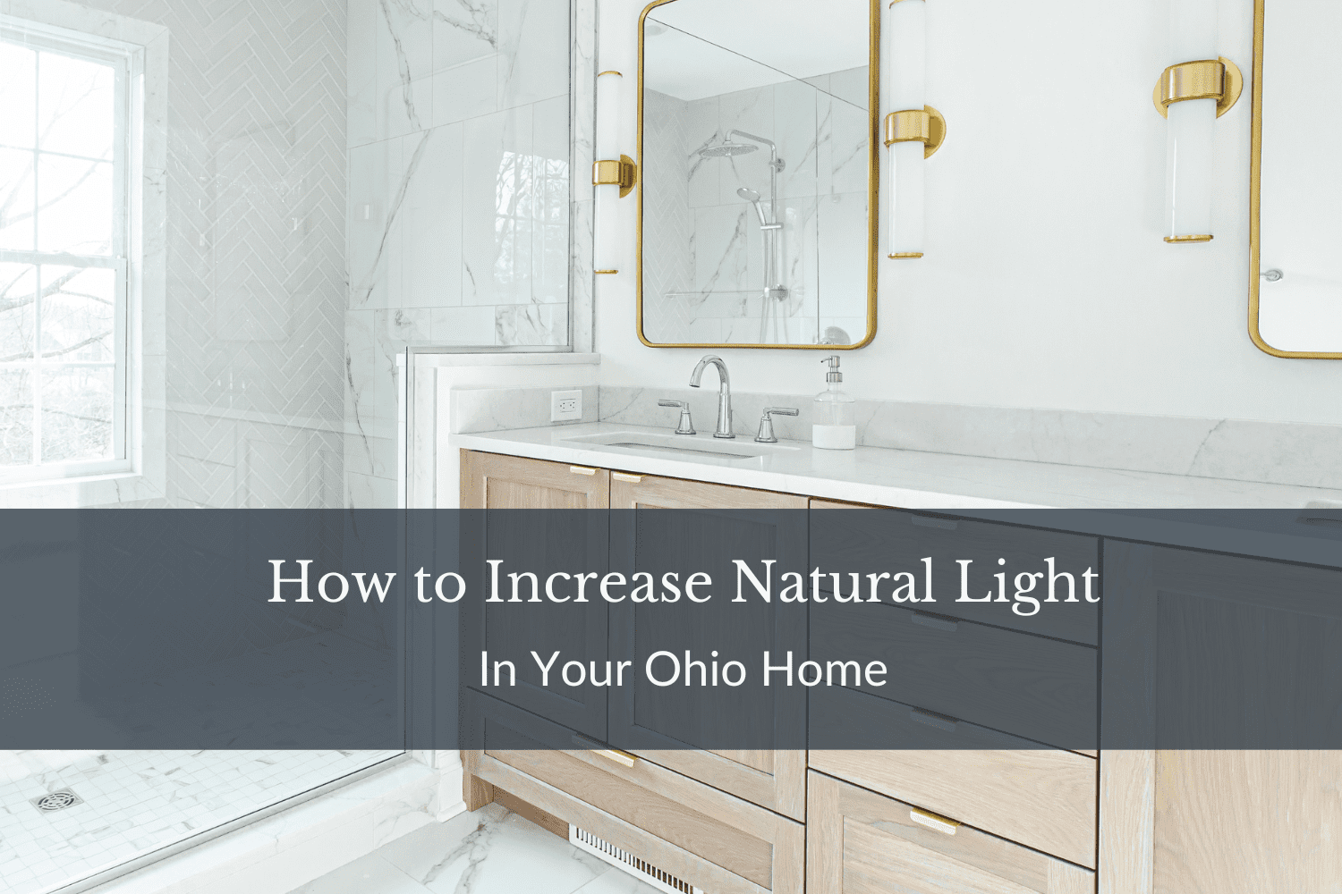 How to Increase Natural Light in Your Home