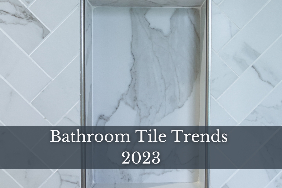 8 Best Bathroom Tile Trends in 2023